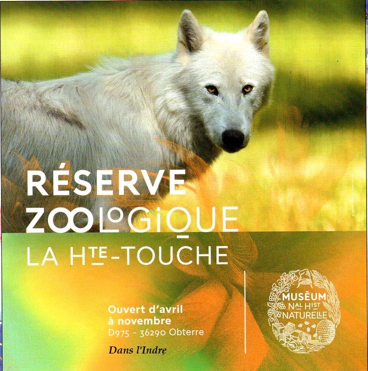 Réserve Zoo de la Haute -Touche dans l'Indre