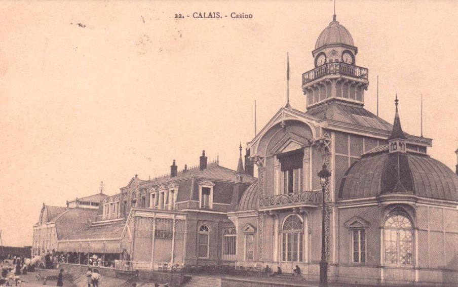 Calais Casino dans un autre siècle