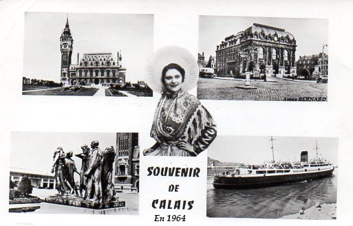 Carte postale sur Calais que j'ai trouvé sur une brocante dans la Vienne à Chauvigny!