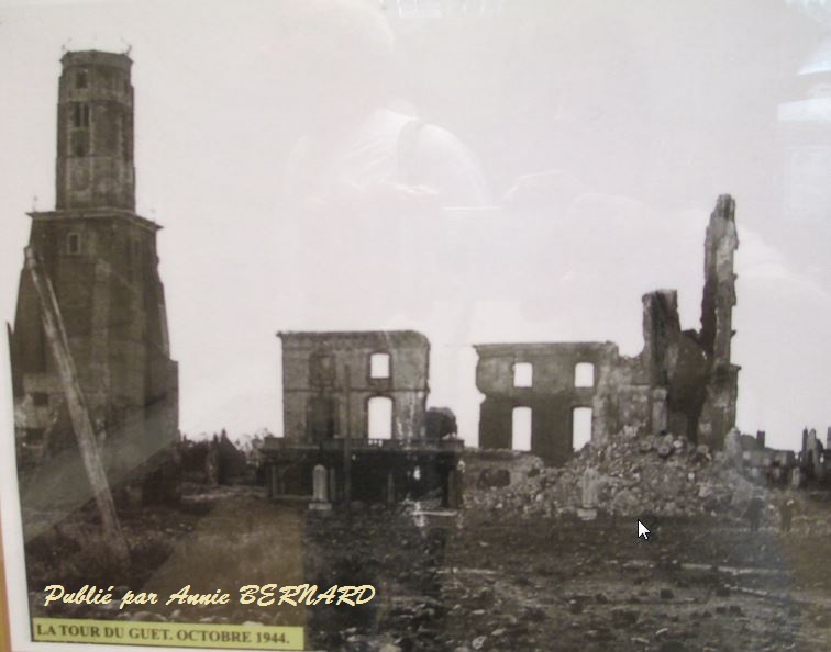 La Tour du Guet pendant la guerre en 1944